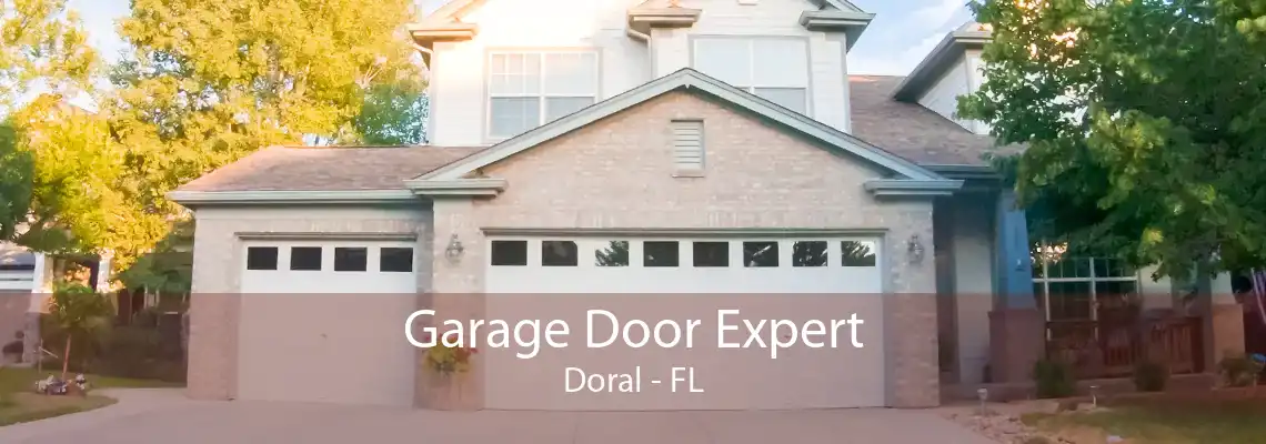 Garage Door Expert Doral - FL