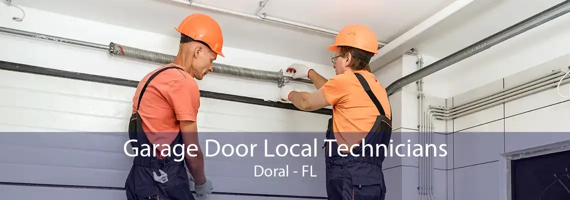 Garage Door Local Technicians Doral - FL