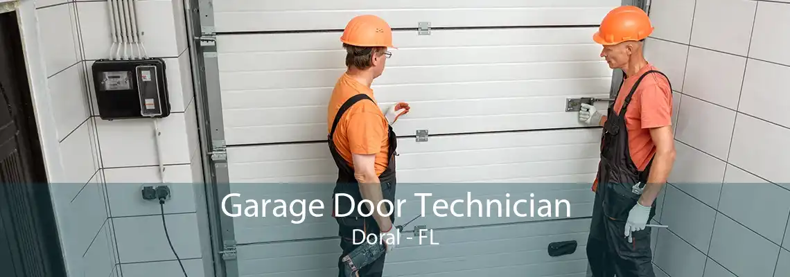 Garage Door Technician Doral - FL