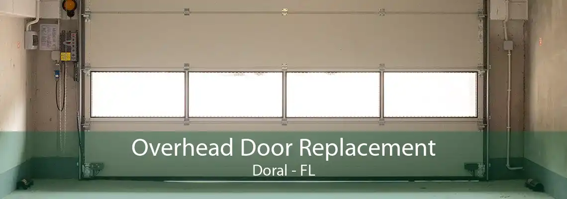 Overhead Door Replacement Doral - FL