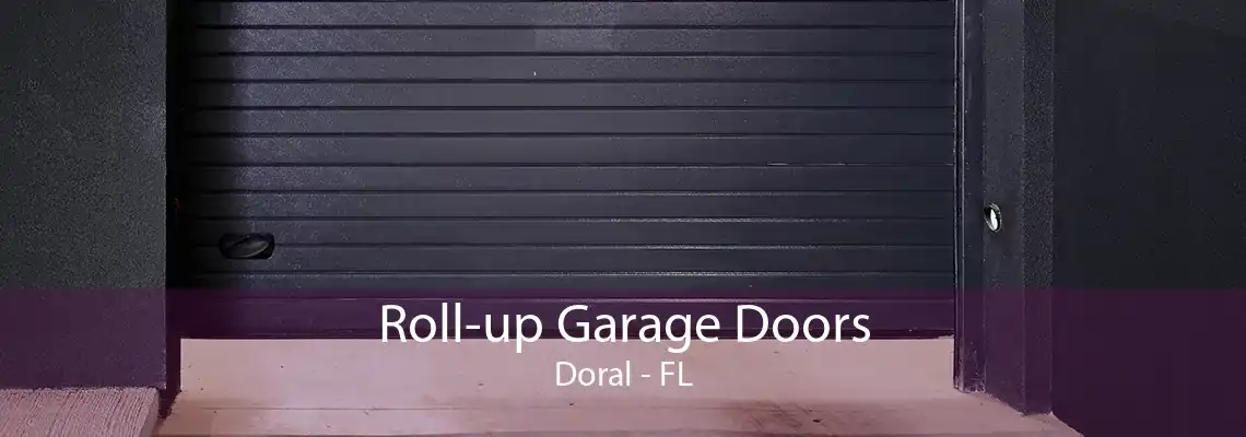 Roll-up Garage Doors Doral - FL