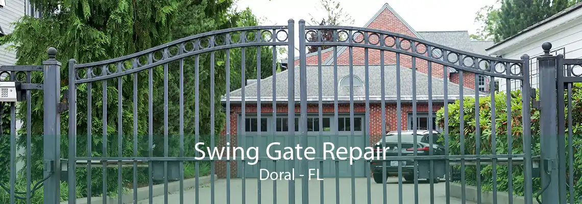 Swing Gate Repair Doral - FL